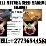 MUTUBA SEED AND OIL FOR PENIS ENLARGER FROM AFRICA +27736844